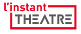 Instant Théâtre