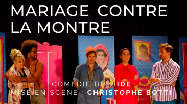 Instant théâtre - Mariage contre la montre